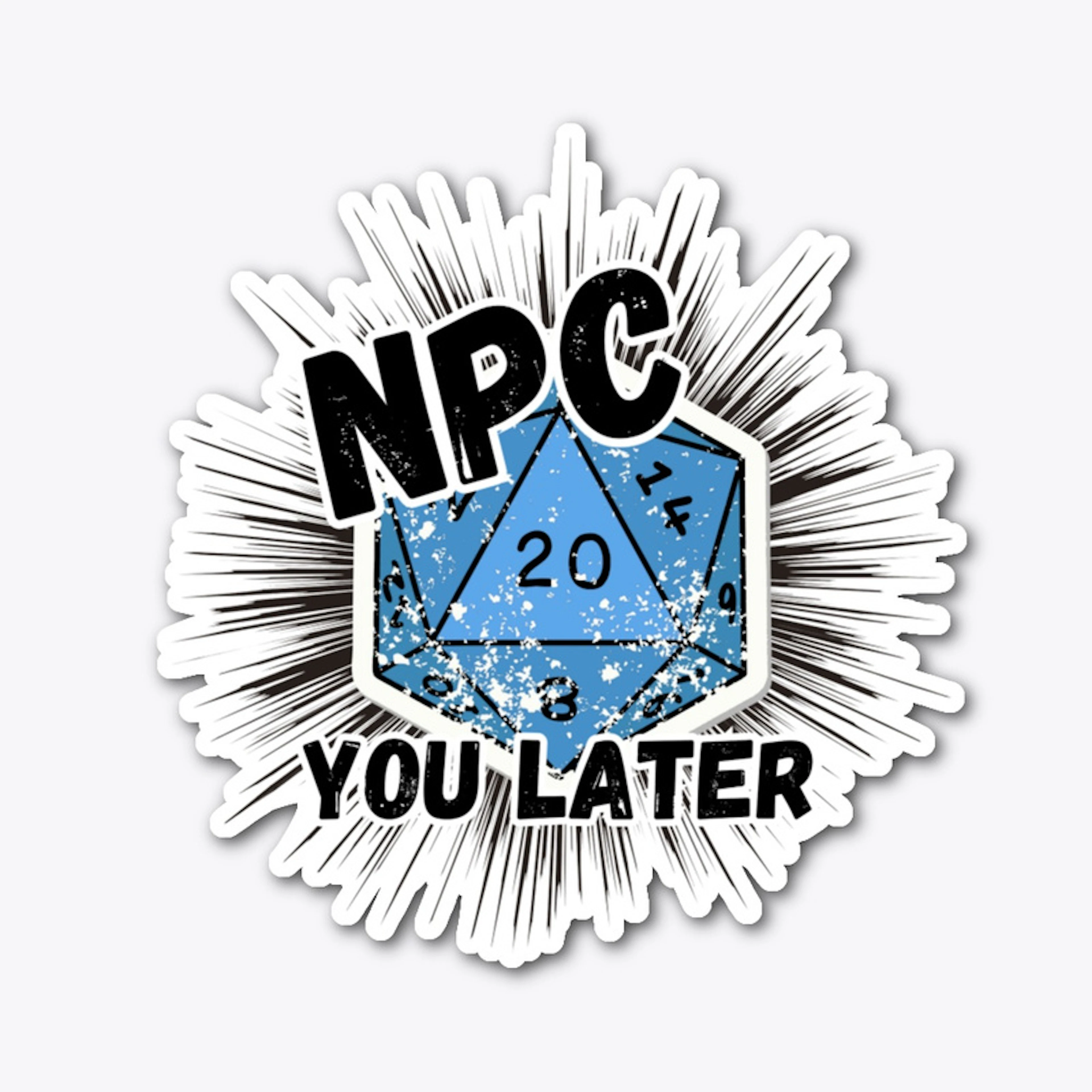 NPC You Later