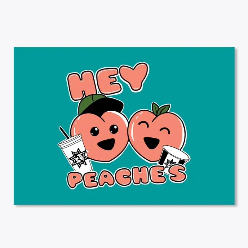 Hey Peaches Sticker!